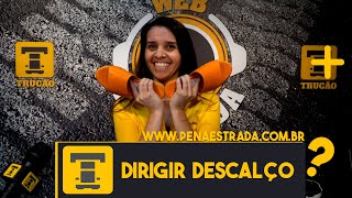 Posso dirigir descalço [upl. by Sylvan]