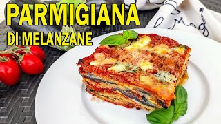 PARMIGIANA DI MELANZANE  La vera ricetta napoletana 🍆🍅 [upl. by Arrimat876]