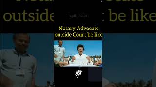 notary advocate😅 lawinformation advocate memes legalhelper lawstudent vakilsaab [upl. by Trey]