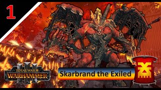 IE Skulls For the Skull Throne l Skarbrand The Exiled l WH3 Radious Mod l Part 1 [upl. by Eibreh840]