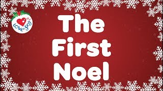 The First Noel with Lyrics  Christmas Song amp Carol [upl. by Ashely]