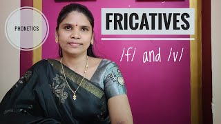 English Speech Sounds  Consonants  Fricative sounds  labiodental  f v [upl. by Alicirp]