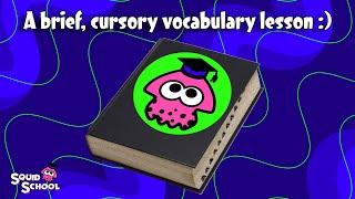 Glossary of Competitive Splatoon Terminology [upl. by Huberman]