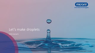 Webinar Lets make droplets [upl. by Dib]