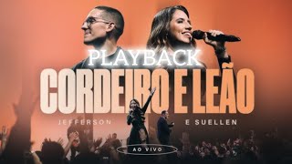 Cordeiro e Leão Jefferson e Suellen  Playback Legendado [upl. by Eelarak701]