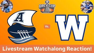 Toronto Argonauts Vs Winnipeg Blue Bombers 111th CFL Grey Cup Livestream Watchalong Reaction [upl. by Hagar]