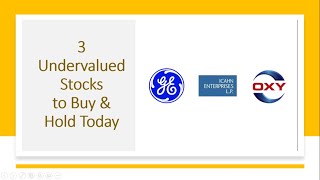 3 Undervalued Stocks Occidental Petroleum OXY General Electric GE and Icahn Enterprises IEP [upl. by Cowles]