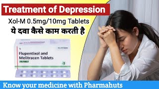 Flupentixol amp melitracen Tabelts hindi  Medicine for Anxiety amp Depression  XolM 05mg10mg tablet [upl. by Tiossem]