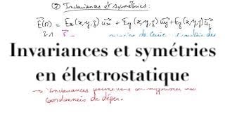 Cours délectromagnétisme  EM114  champ électrostatique  Etude des invariances et symétries [upl. by Ahcorb]