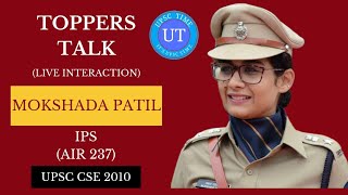 UPSC Topper Mokshada Patil IPS AIR 237 Live Interaction l Toppers Talk l UPSC TIME [upl. by Haraj]