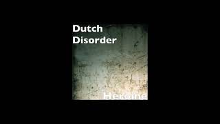 Dutch Disorder  Heroine Jump3n Meme Song Slowed [upl. by Cleavland]