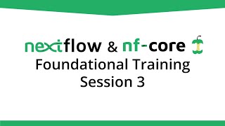 Community Foundational Nextflow Training  Session 3 [upl. by Gabrielson]