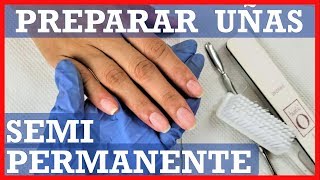 como PREPARAR uñas para ESMALTADO SEMIPERMANENTE paso a paso bien explicado [upl. by Shue291]