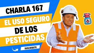 ✅ 167 de 1000 CHARLA DE 5 MINUTOS El uso seguro de los pesticidas [upl. by Araet984]