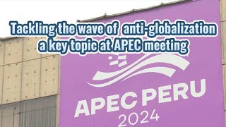 TVB News  13 Nov 2024  Tackling the wave of antiglobalization a key topic at APEC meeting [upl. by Fabiola]