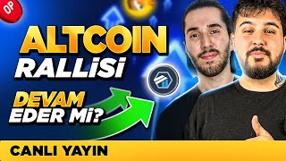 Altcoinlerde Yükseliş Devam mı  Canlı Yayın [upl. by Bland]