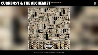 Curreny amp The Alchemist  Obsession Official Audio [upl. by Assiluy378]