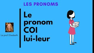 Les pronoms COI  lui et leur  Pronoms complément dobjet indirect Apprendre le françaisNiveau A1 [upl. by Canice]