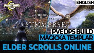 ESO  Magicka Templar PVE DPS Build for Summerset English [upl. by Anne]