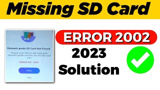 2023 Missing SD Card Error  2002  Solution ✅ [upl. by Olimpia]