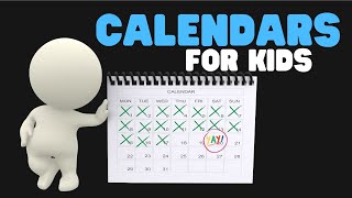 Calendars for Kids  Helping Kids Learn Months and Days without getting bored [upl. by Gothart]