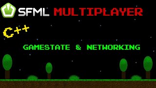 SFML Multiplayer Gamestate amp Networking [upl. by Einiar308]