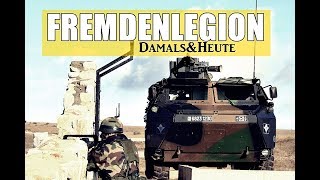 Die Fremdenlegion – einst und heute [upl. by Adar405]