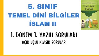 5 Sınıf Temel Dini Bilgiler 1 Dönem 1 Yazılı Açık Uçlu Sorular Tdb 5 Sınıf 1 yazılı [upl. by Llenej]