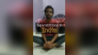 Superstitions in India  Sandesh Mhaske [upl. by Daggett]