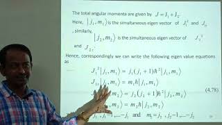 Quantum Mechanics L43 Clebsch Gordan coefficients Addition of angular momentum  Part 1 [upl. by Aicemak]