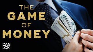 The Game of Money  Dan Lok [upl. by Gaylor540]