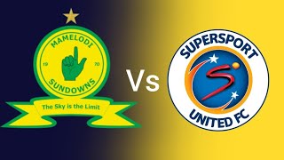 Mamelodi Sundowns Vs SuperSport United Live Match Today Match today Live 2024 [upl. by Mohr223]