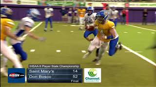 8 Player Championship Game  St Marys Remsen vs Don Bosco Gilbertville [upl. by Evreh110]