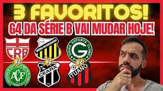 G4 DA SÉRIE B VAI MUDAR HOJE QUEM É FAVORITO PRA VENCER [upl. by Hobbs]