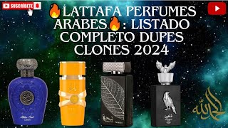 🔥TOP LATTAFA PERFUMES ARABES🔥 Listado Completo DUPES CLONES 2024 economicos [upl. by Beitch]