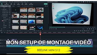 Mon setup de montage vidéo Un MiniPC Beelink pas cher pour des maximums de performances [upl. by Xonk]