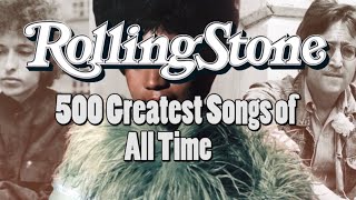 500 Greatest Songs of All Time by Rolling Stone [upl. by Aivul398]