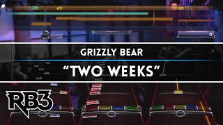 Grizzly Bear  quotTwo Weeksquot RB3 [upl. by Aiblis135]