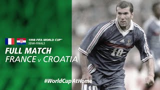 France v Croatia  1998 FIFA World Cup  Full Match [upl. by Kiefer751]