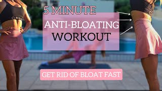 5 MINUTE ANTI  BLOATING WORKOUT  Get rid of bloat  At home workout [upl. by Ahsaet]