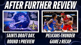 Saints NFL Draft Round 1 Preview  PelicansThunder Recap  LSUAuburn Baseball Preview [upl. by Andaira]