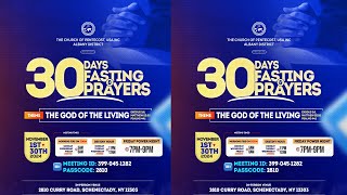 30 Days Fasting amp Prayers  The God Of The Living  Monday November 11th 2024 [upl. by Gabrielle]