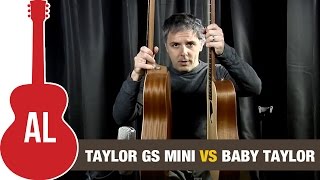 Taylor GS Mini Acoustic Guitar VS Baby Taylor [upl. by Zischke]