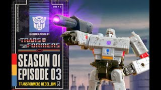 TRANSFORMERS REBELLION Season 01 Ep 03 The Wrath of Megatron Stop Motion trending animation [upl. by Ansley]