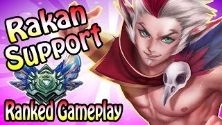 Neues Metier  Supporter erweitern  RAKAN SUPPORT Ranked Gameplay [upl. by Pedrick473]