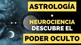 Cómo la Astrología y la Neurociencia Pueden Transformar Tu Vida astrologia [upl. by Gnil]