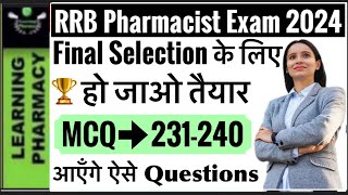 MCQ 231240  RRB 2024  Railway Pharmacist Exam Preparation  Previous Years Questions [upl. by Joeann]