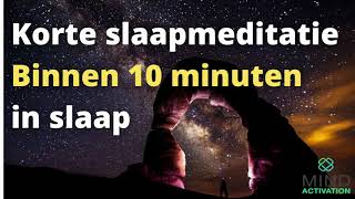 Korte meditatie voor het slapen gaan 10 minuten Geleide slaapmeditatie voor gedachte los te laten [upl. by Akinat633]