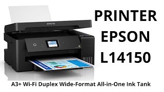 Unboxing Epson EcoTank L14150 A3 WiFi Duplex WideFormat AllinOne Ink Tank Printer [upl. by Esila]