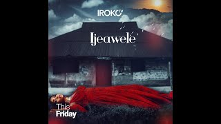 Ijeawele Irokotv [upl. by Elamor849]